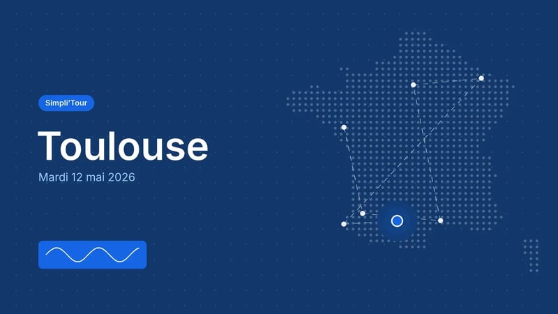 Simpli’Tour Toulouse, mardi 12 mai 2026, sur la carte de France de la tournée