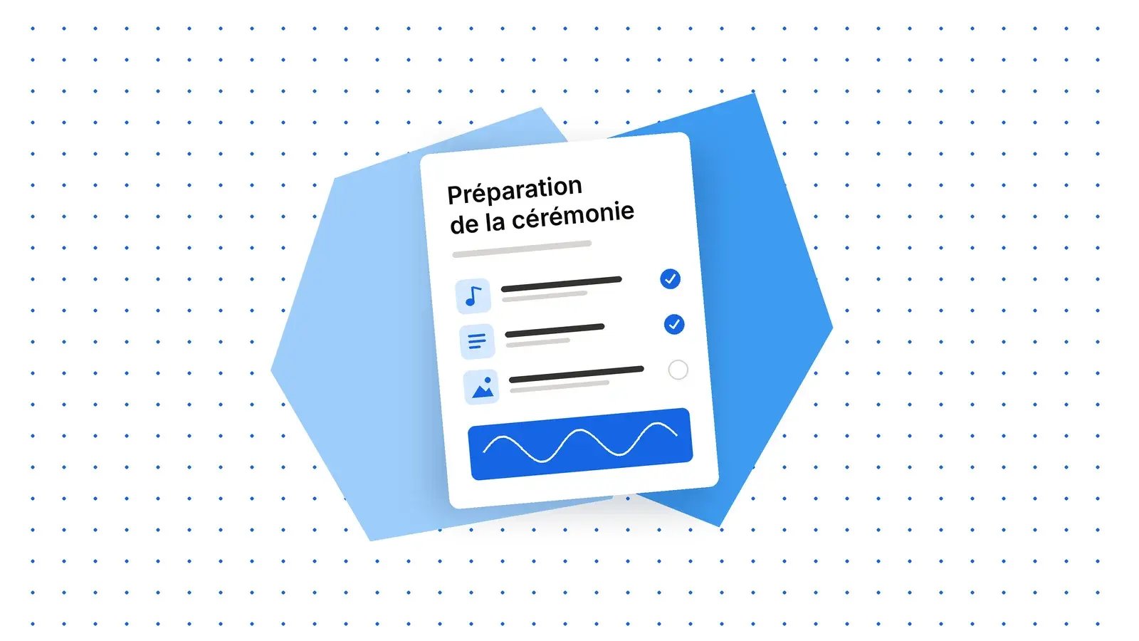 Fiche « Préparation de la cérémonie » avec la musique, les textes et les photos