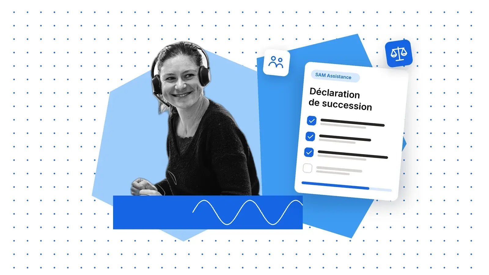 Une conseillère au casque, à côté d’une fiche « Déclaration de succession » en cours